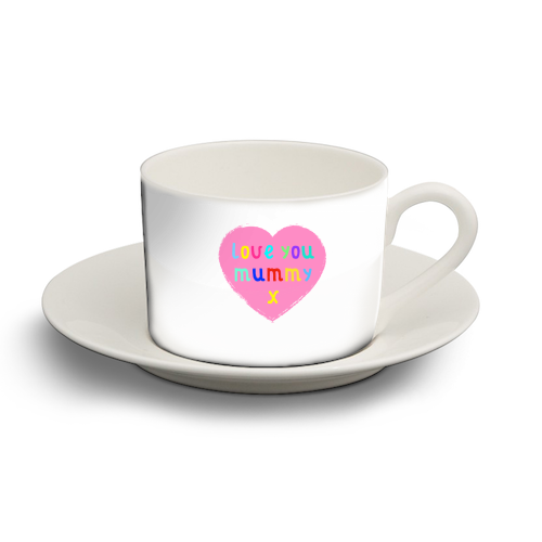 Love You Mummy - personalised cup and saucer by Adam Regester