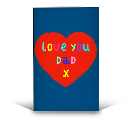 Love You Dad - funny greeting card by Adam Regester