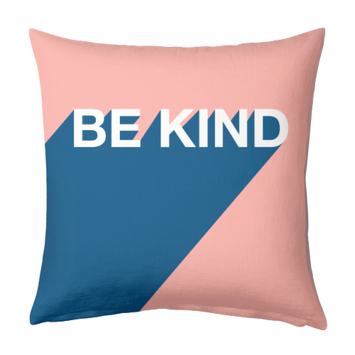 BE KIND - designed cushion by Adam Regester