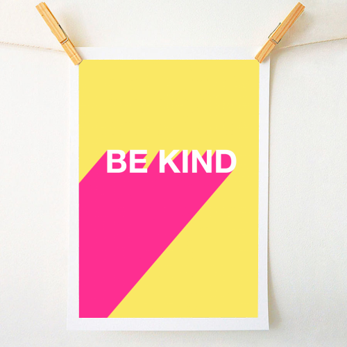 BE KIND TYPOGRAPHY DESIGN - A1 - A4 art print by Adam Regester