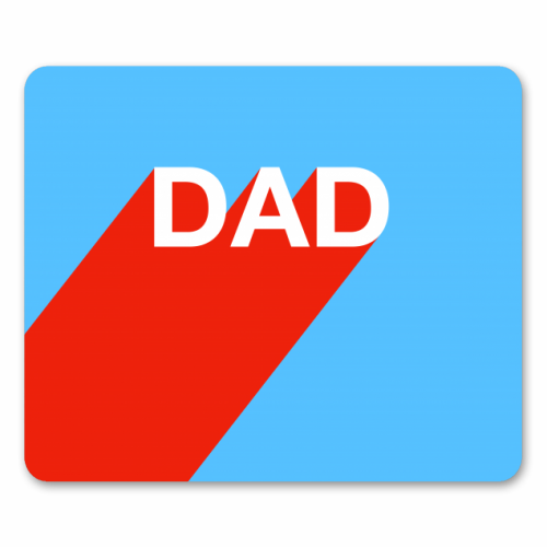 DAD - funny mouse mat by Adam Regester