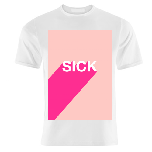 Sick Typographic Design - unique t shirt by Adam Regester