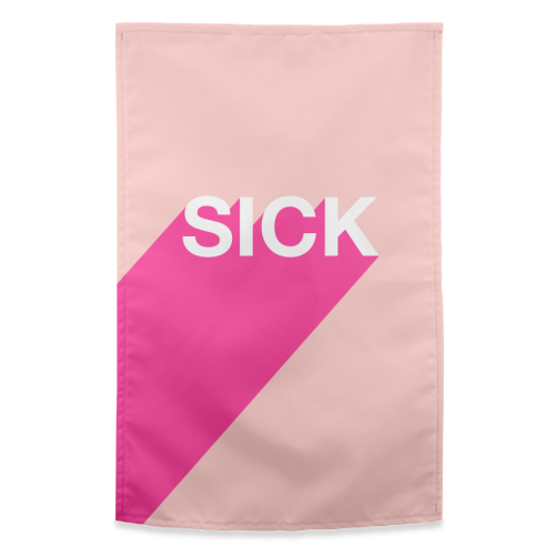 Sick Typographic Design - funny tea towel by Adam Regester