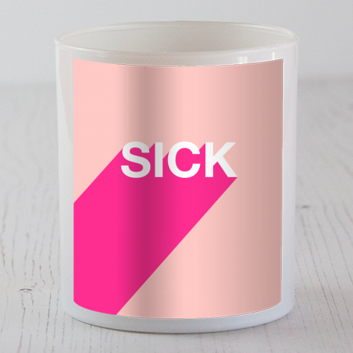 Sick Typographic Design - scented candle by Adam Regester