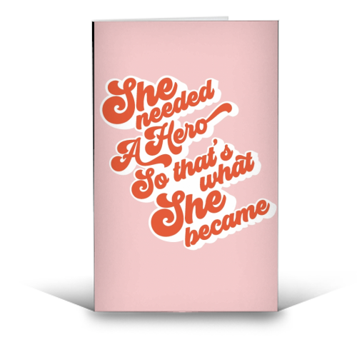 She needed a Hero - Girl Power - funny greeting card by Dominique Vari