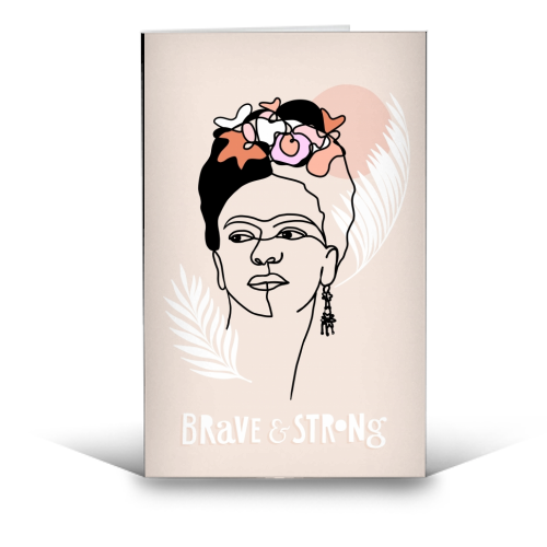Frida Kahlo Portrait - Brave and Strong - funny greeting card by Dominique Vari