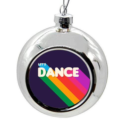 LET"S DANCE - colourful christmas bauble by Ania Wieclaw