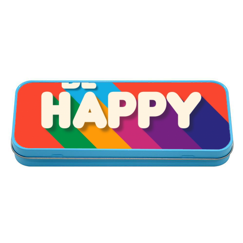 BE HAPPY - tin pencil case by Ania Wieclaw