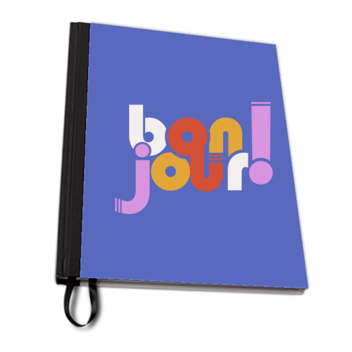 BON JOUR! FRENCH TYPOGRAPHY - personalised A4, A5, A6 notebook by Ania Wieclaw