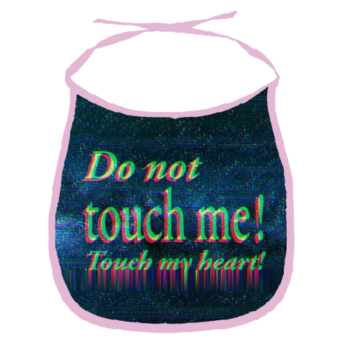 Do not touch me! - funny baby bib by DejaReve