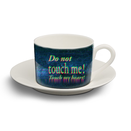 Do not touch me! - personalised cup and saucer by DejaReve