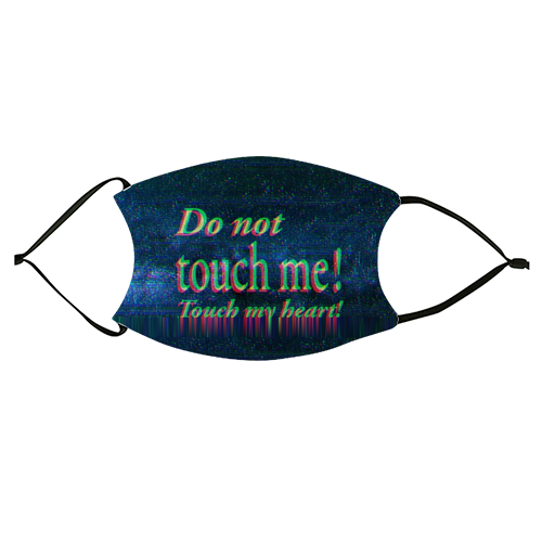 Do not touch me! - face cover mask by DejaReve