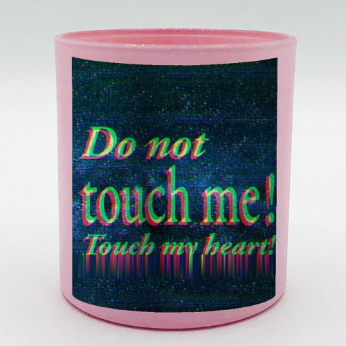 Do not touch me! - scented candle by DejaReve