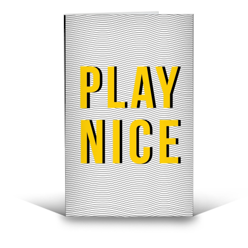 Play Nice - funny greeting card by The Native State