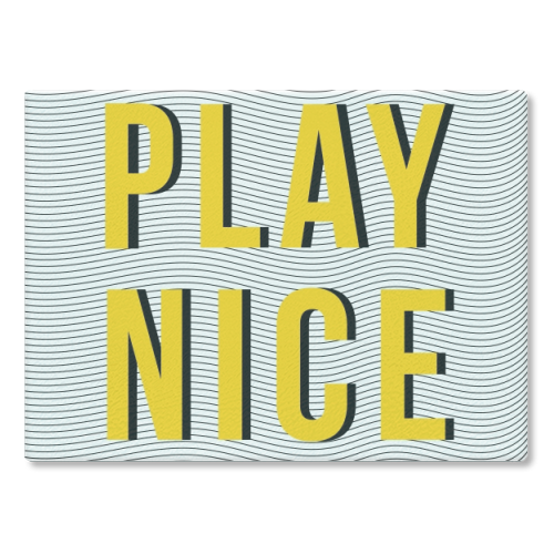 Play Nice - glass chopping board by The Native State