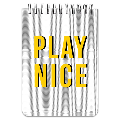 Play Nice - personalised A4, A5, A6 notebook by The Native State