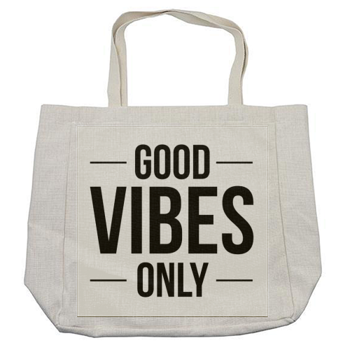 Good Vibes Only - cool beach bag by The Native State