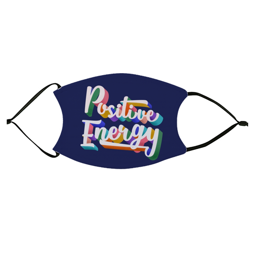 Positive Energy Typography - face cover mask by Ania Wieclaw