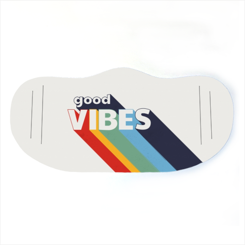 GOOD VIBES - face cover mask by Ania Wieclaw