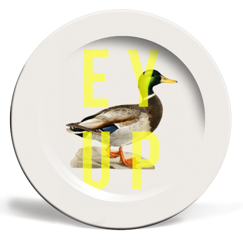 Ey Up Duck - ceramic dinner plate by The 13 Prints