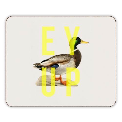 Ey Up Duck - designer placemat by The 13 Prints