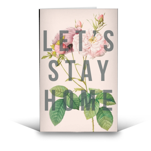 Let's Stay Home - funny greeting card by The 13 Prints