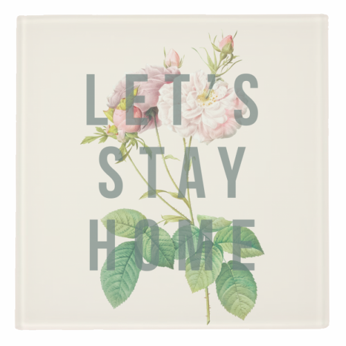 Let's Stay Home - personalised beer coaster by The 13 Prints