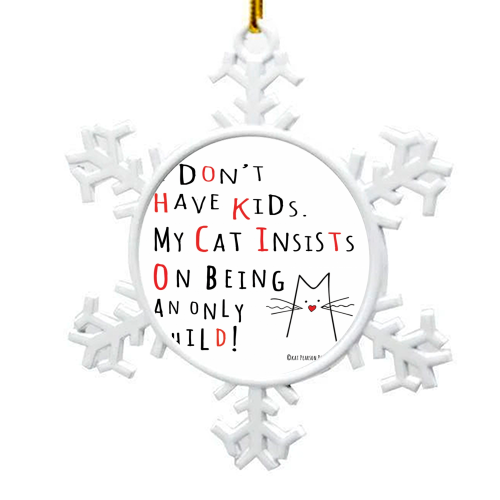 Cat - Only Child - snowflake decoration by Kat Pearson