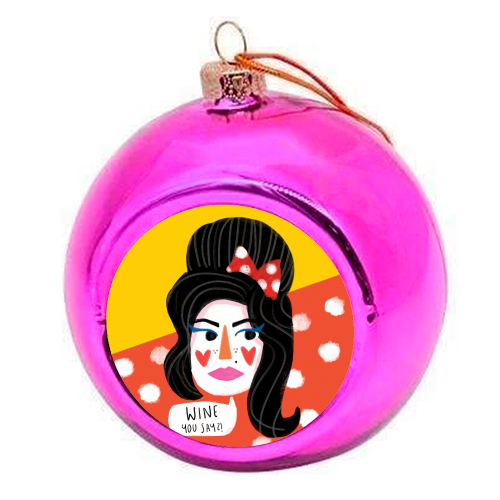 WINE YOU SAY - colourful christmas bauble by Nichola Cowdery