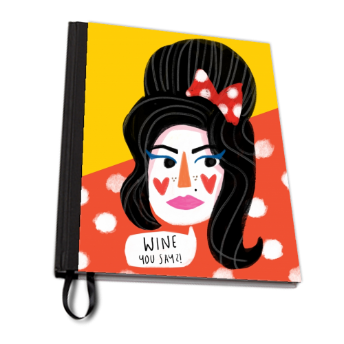 WINE YOU SAY - personalised A4, A5, A6 notebook by Nichola Cowdery