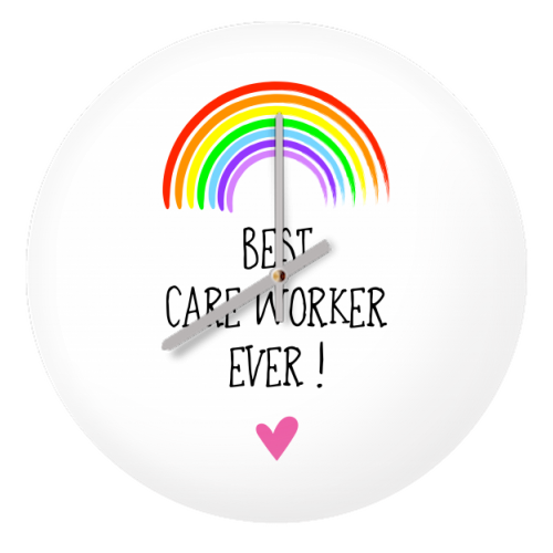 Best Care Worker Ever ! - quirky wall clock by Adam Regester
