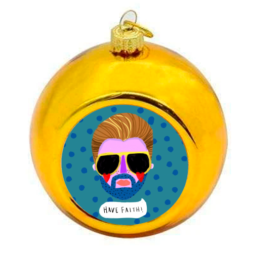 HAVE FAITH - colourful christmas bauble by Nichola Cowdery