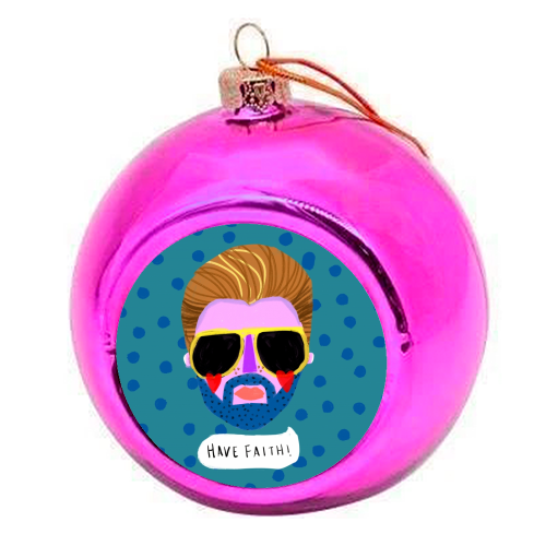 HAVE FAITH - colourful christmas bauble by Nichola Cowdery
