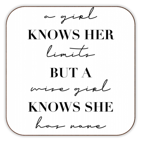 A Girl Knows Her Limits but A Wise Girl Knows She Has None - personalised beer coaster by Toni Scott