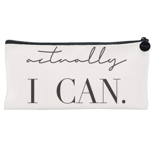 Actually I Can - flat pencil case by Toni Scott