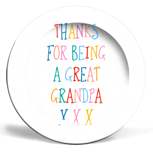 Thanks for being a great grandpa - ceramic dinner plate by Adam Regester