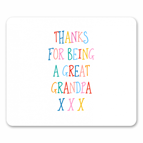 Thanks for being a great grandpa - funny mouse mat by Adam Regester