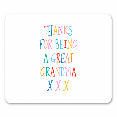 Thanks for being a great Grandma - funny mouse mat by Adam Regester