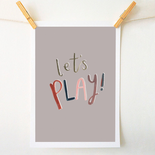 let's play - A1 - A4 art print by lauradidthis
