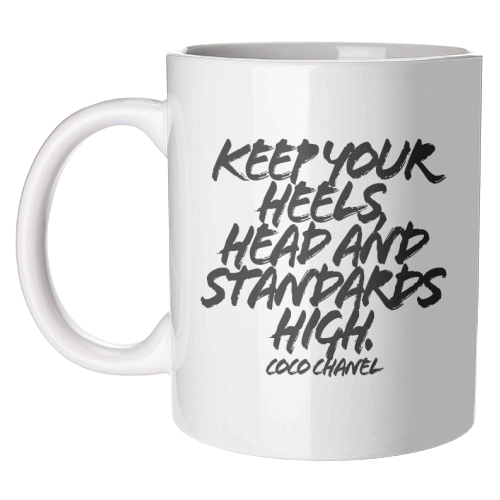 Keep Your Heels Head and Standards High. -Coco Chanel Quote Grunge Caps - unique mug by Toni Scott