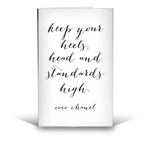 Keep Your Heels, Head and Standards High. -Coco Chanel Script - funny greeting card by Toni Scott