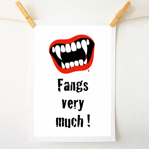 Fangs Very Much ! - A1 - A4 art print by Adam Regester