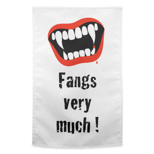 Fangs Very Much ! - funny tea towel by Adam Regester