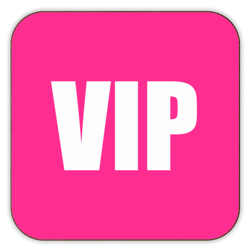 VIP ( pink version ) - personalised beer coaster by Adam Regester
