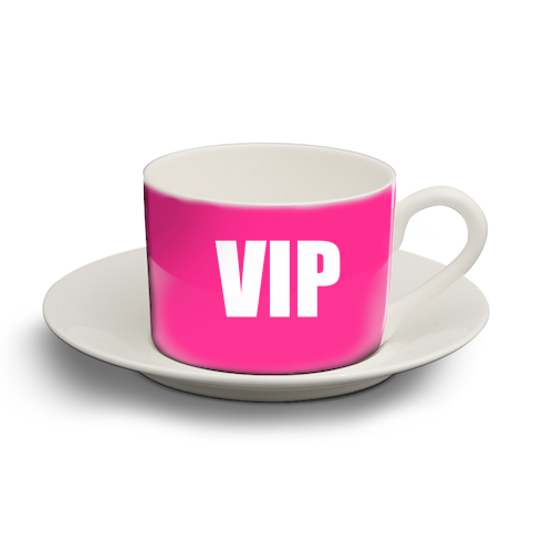 VIP ( pink version ) - personalised cup and saucer by Adam Regester