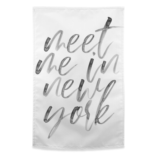 Meet Me In New York Watercolor Script - funny tea towel by Toni Scott