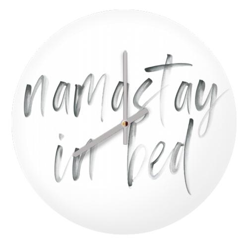 Namastay In Bed Watercolor - quirky wall clock by Toni Scott