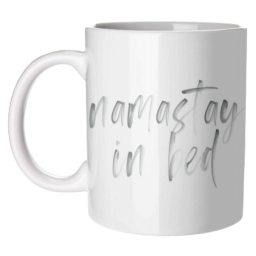 Namastay In Bed Watercolor - unique mug by Toni Scott