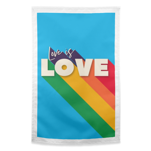 LOVE IS LOVE - funny tea towel by Ania Wieclaw