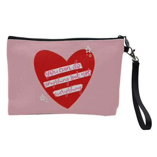 You can do anything, but not everything - pretty makeup bag by Hollie Mills